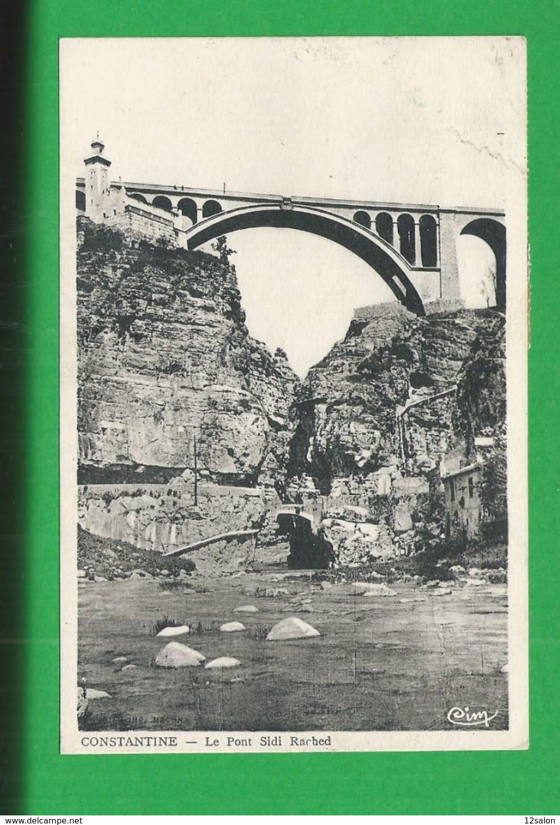 Carte Postales  ALGERIE Constantine PONT SIDI RACHED - Konstantinopel