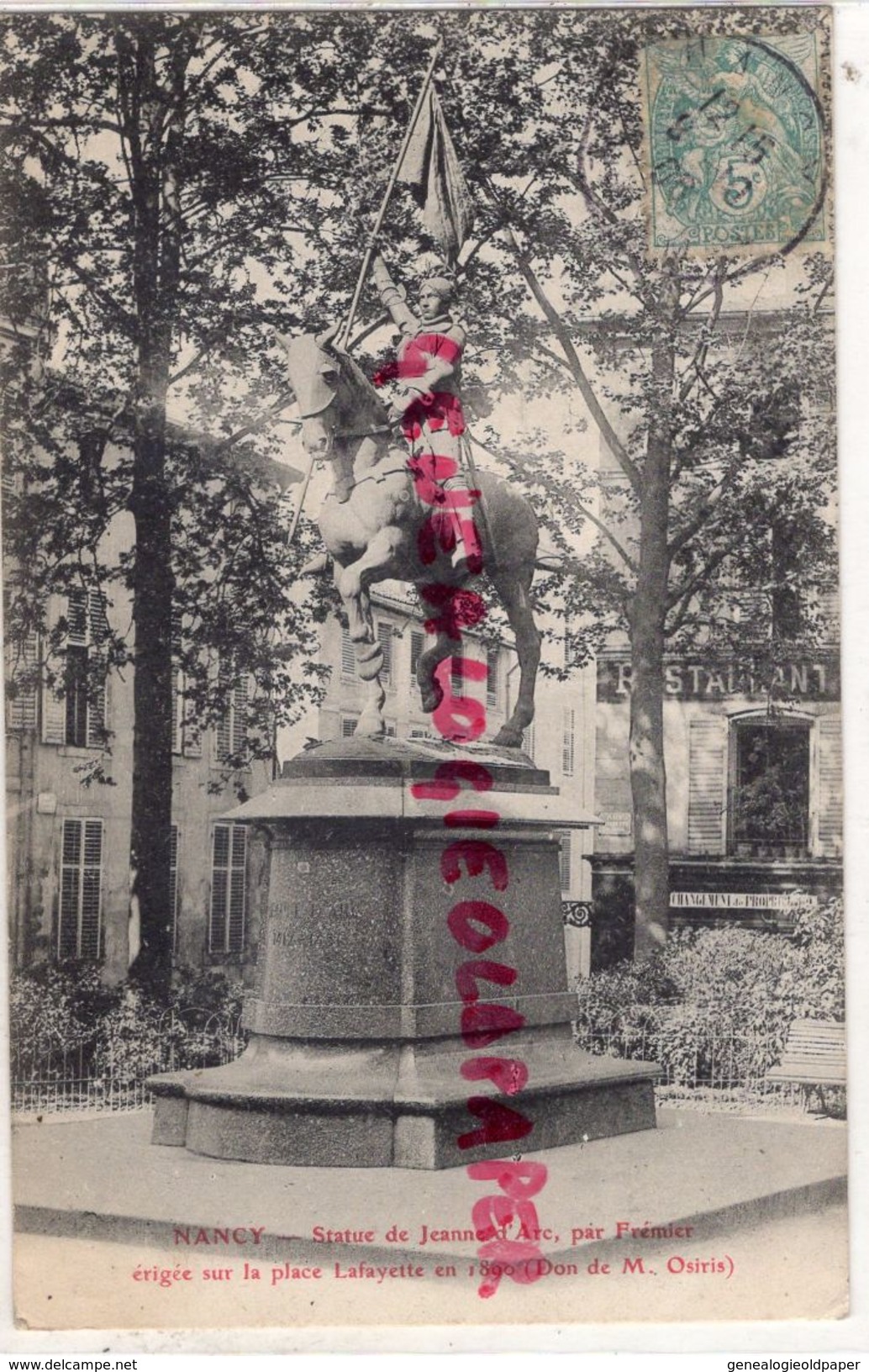 54- NANCY- STATUE DE JEANNE D' ARC PAR FREMIER ERIGEE SUR LA PLACE LAFAYETTE EN 1890-DON DE M. OSIRIS  1906 - Nancy