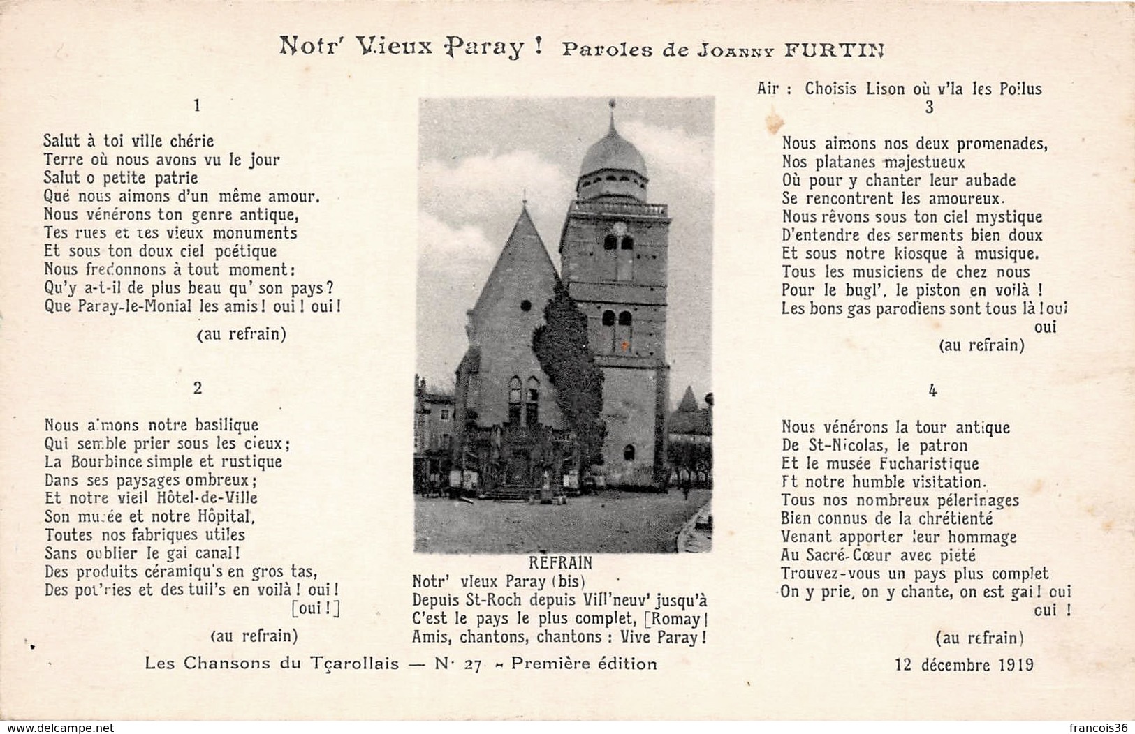 (71) Paray Le Monial - Notr' Vieux Paray - Paroles De Joanny Furtin - Chanson 1919 - Paray Le Monial