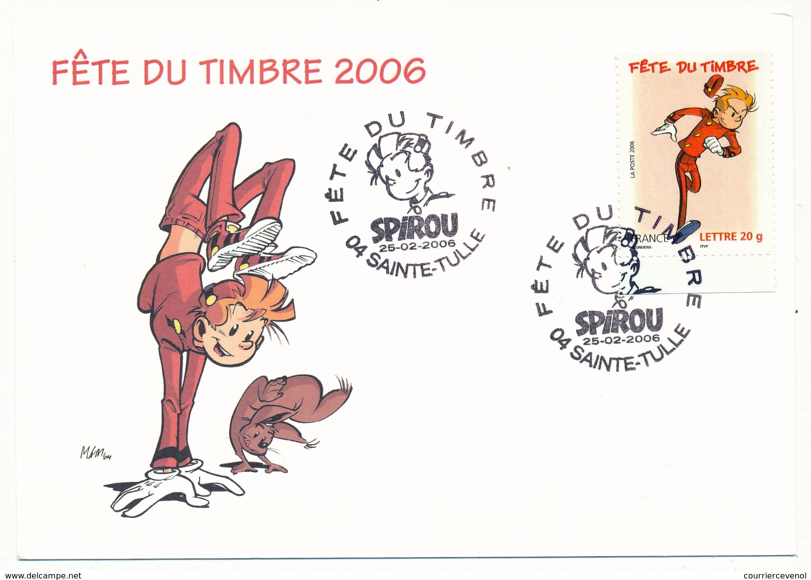 FRANCE - Carte Fête Du Timbre 2006 - 04 Sainte-TULLE - Timbre Spirou - Día Del Sello