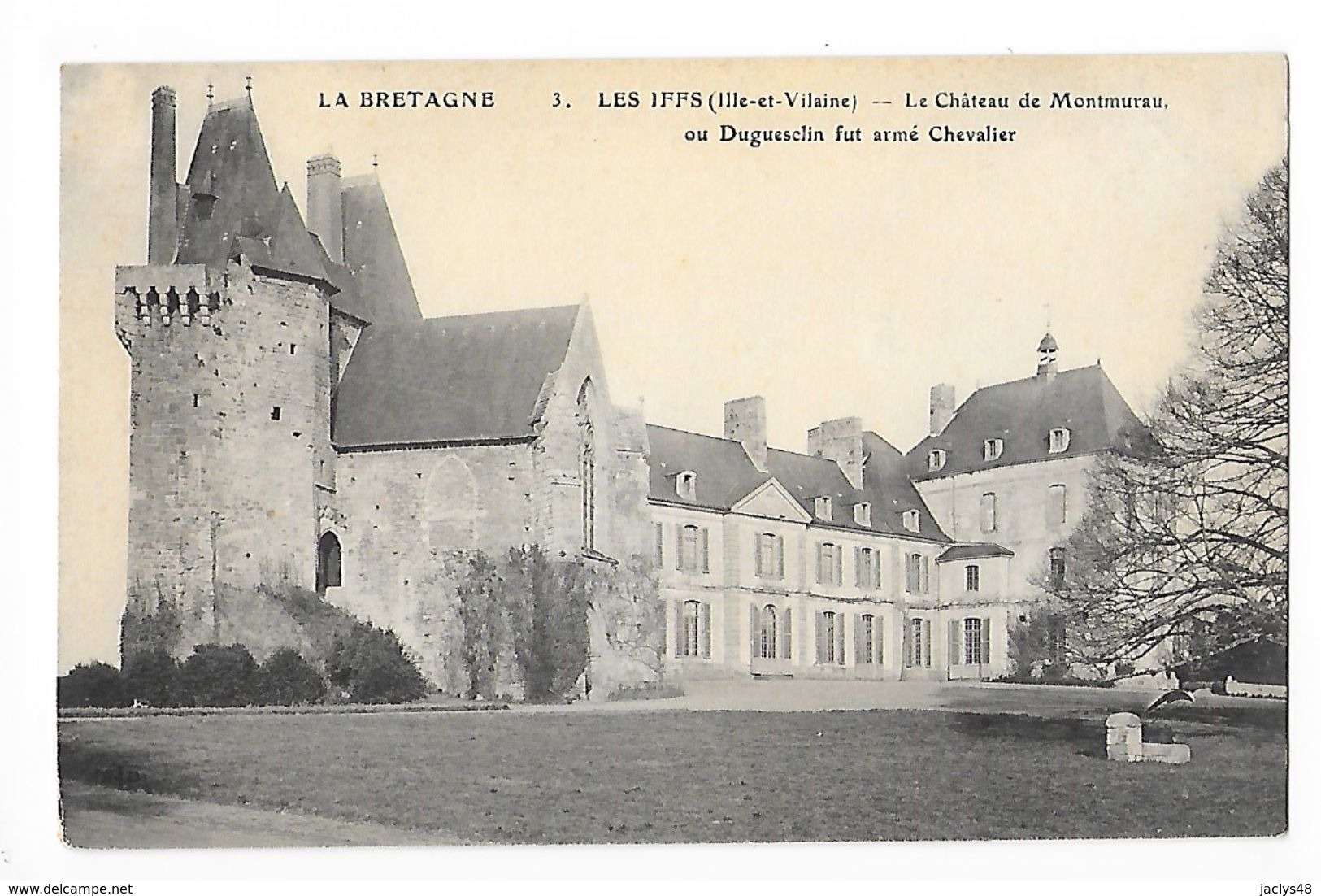 LES  IFFS  (cpa 35)  Le Château De Montmurau, Ou Duguesclin Fut Armé Chevalier -  - L 1 - Autres & Non Classés