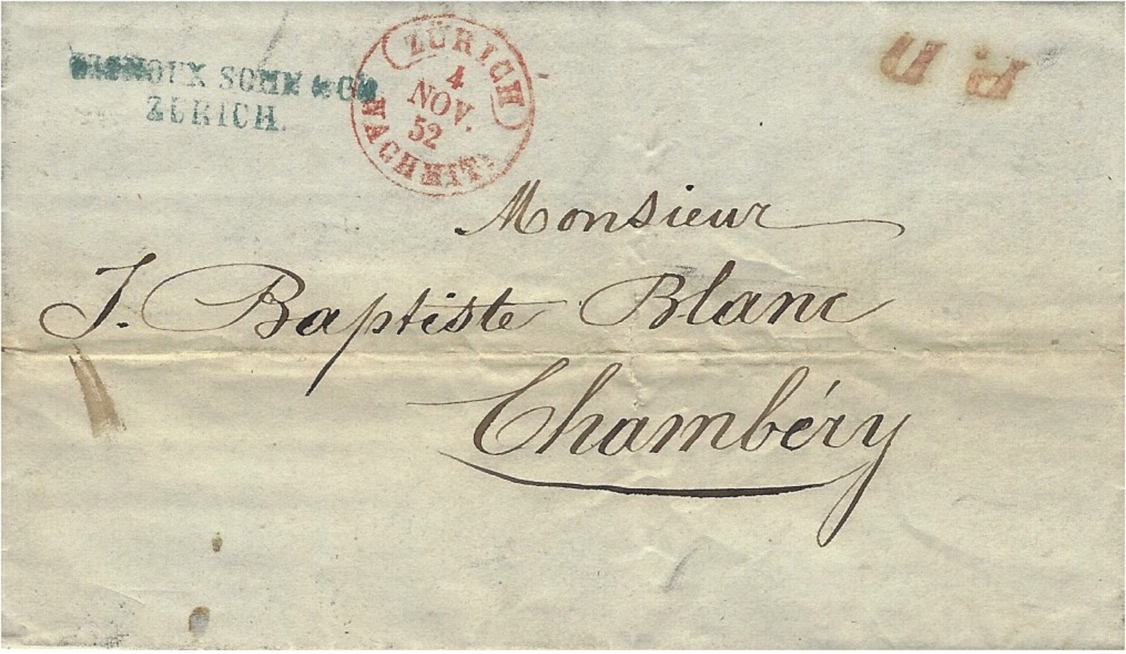 1852- Lettre En Port Payé De Zurich + P.D. Rouge Pour Chambéry ( Duché De Savoie ) - ...-1845 Préphilatélie