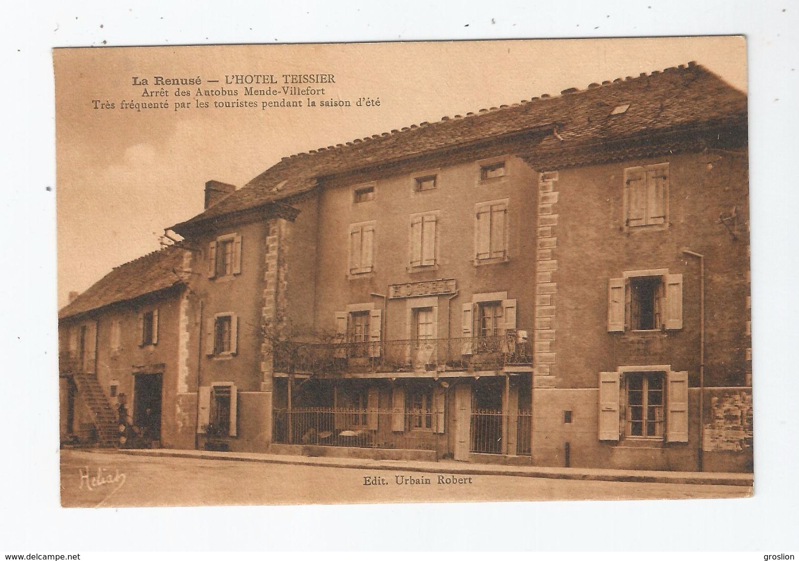 LA RENUSE (LE BLEYMARD LA REMISE LOZERE) L'HOTEL TESSIER ARRET DES AUTOBUS MENDE VILLEFORT - Le Bleymard