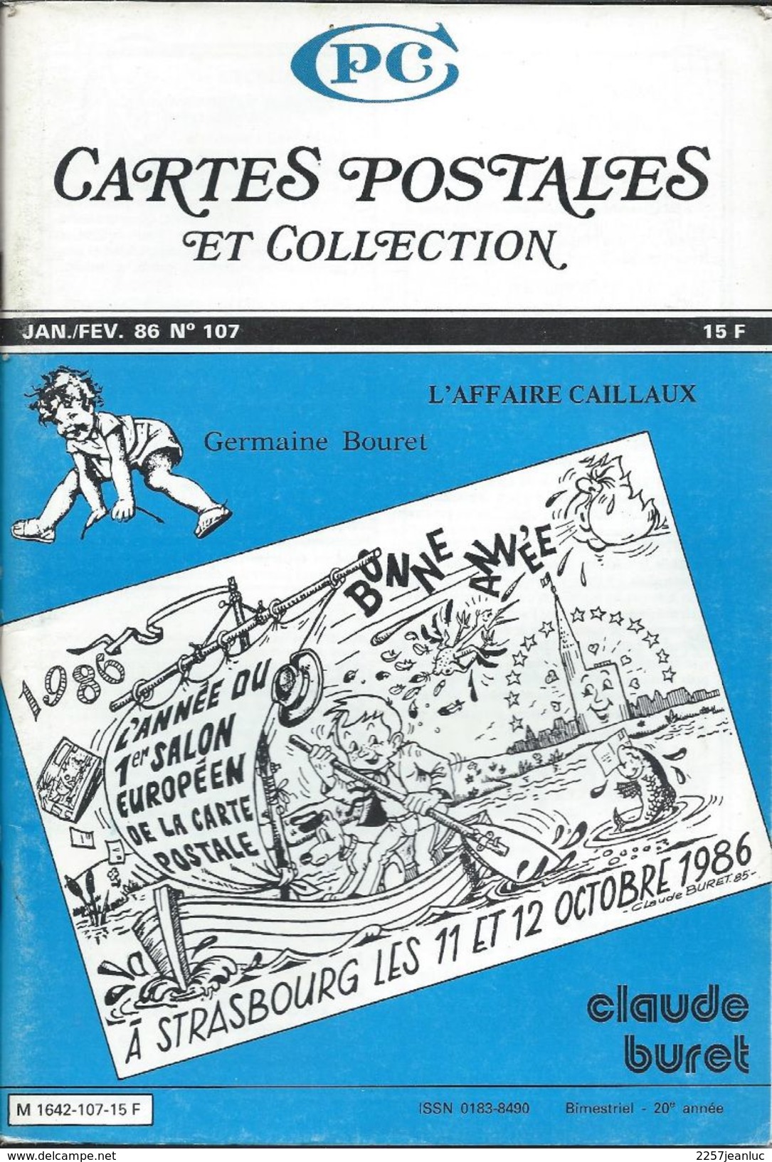 Cartes Postales Et Collections Janvier 1986  Magazines N: 107 Llustration &  Thèmes Divers 98 Pages - Français