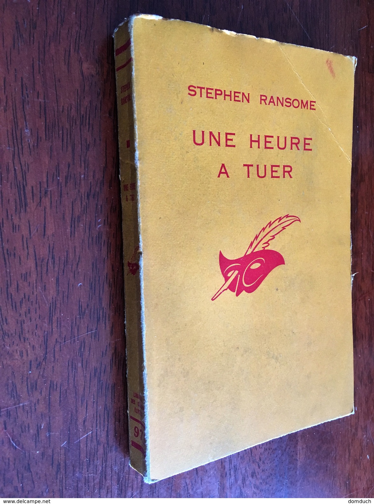 Collection LE MASQUE N° 971   UNE HEURE A TUER   Stephen Ransome    Librairie Des Champs Elysées - E.O. 1967 - Le Masque