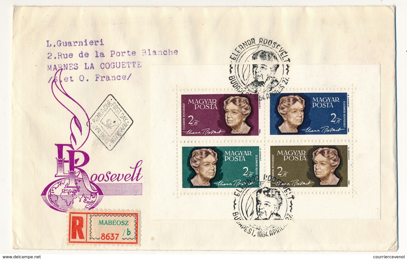 Hongrie - 2 Enveloppes FDC - Eléanor ROOSEVELT - 27 Avril 1964 - Beroemde Vrouwen