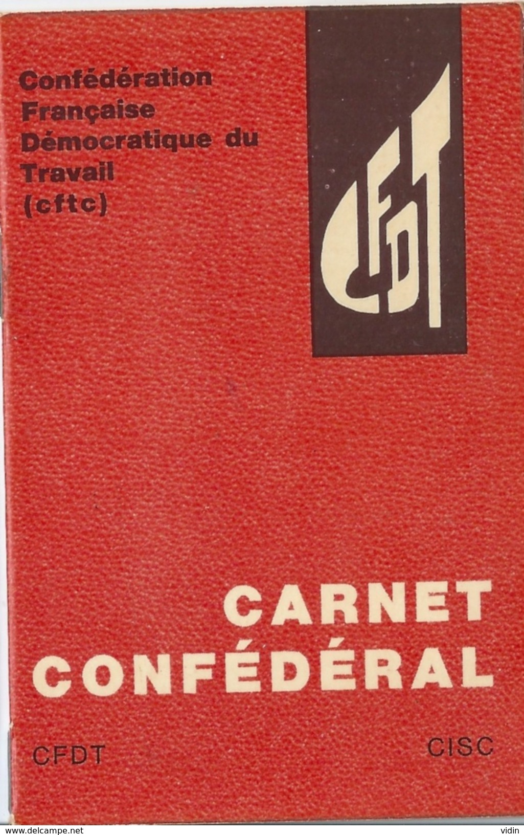 CFDT Carnet Confédéral Avec Vignettes De 1968 à 1972 - Documents Historiques