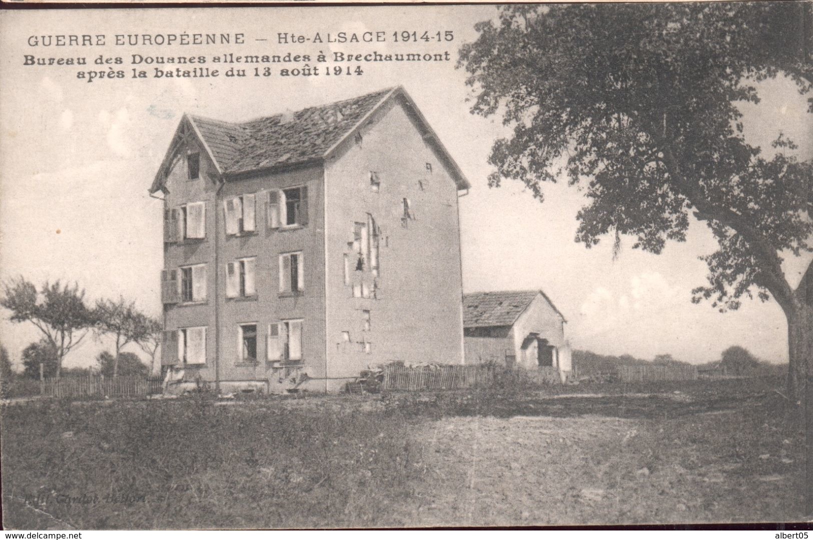 Bureau Des Douanes Allemandes  à Bréchaumont Après La Bataille Du 13 Août 1914 - Aduana