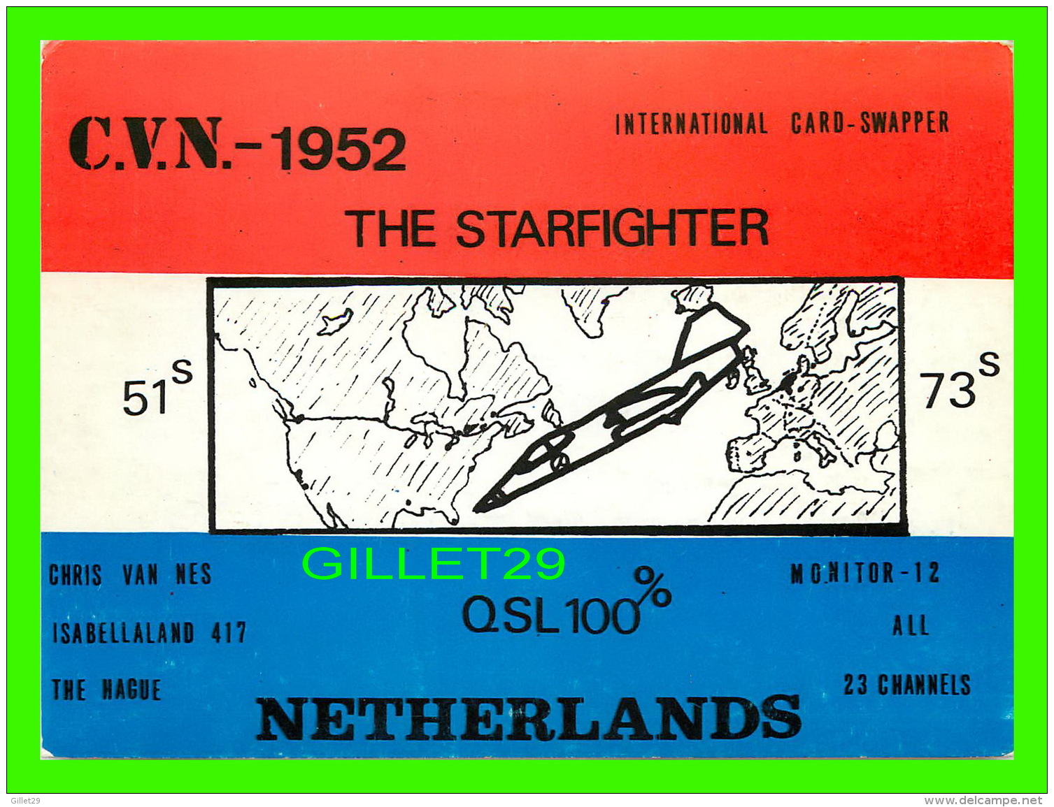 QSL - C.V.N. 1952, THE STARFIGHTER - AVION - NETHERLANDS - 1975 - - Radio Amateur