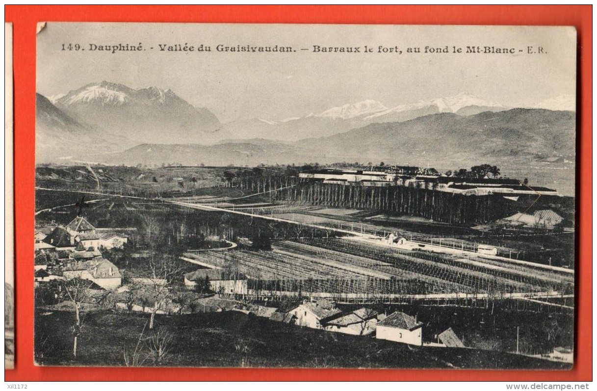 GAK-07  VAllée De Graisivaudan. Grésivaudan. Barraux-le-Fort, Au Fond Mont-Blanc. Cachet 1913 - Barraux