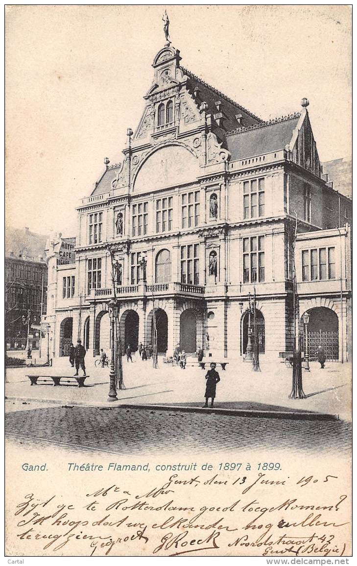 GAND - Théâtre Flamand, Construit De 1897 à 1899 - Gent
