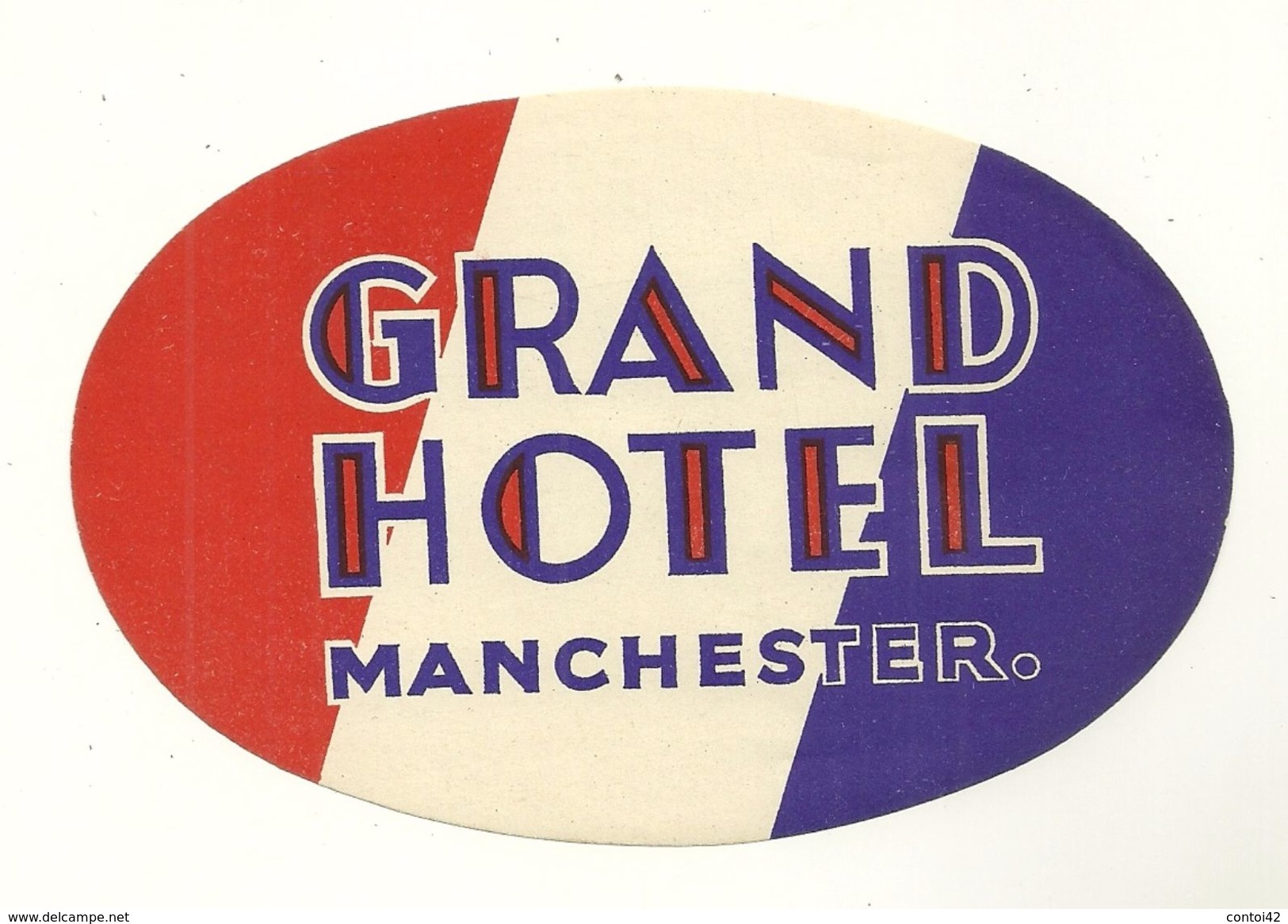 MANCHESTER ETIQUETTE GRAND HOTEL PUBLICITE CHROMOGRAPHIE ILLUSTRATEUR ANGLETERRE ROYAUME UNI - Autres & Non Classés