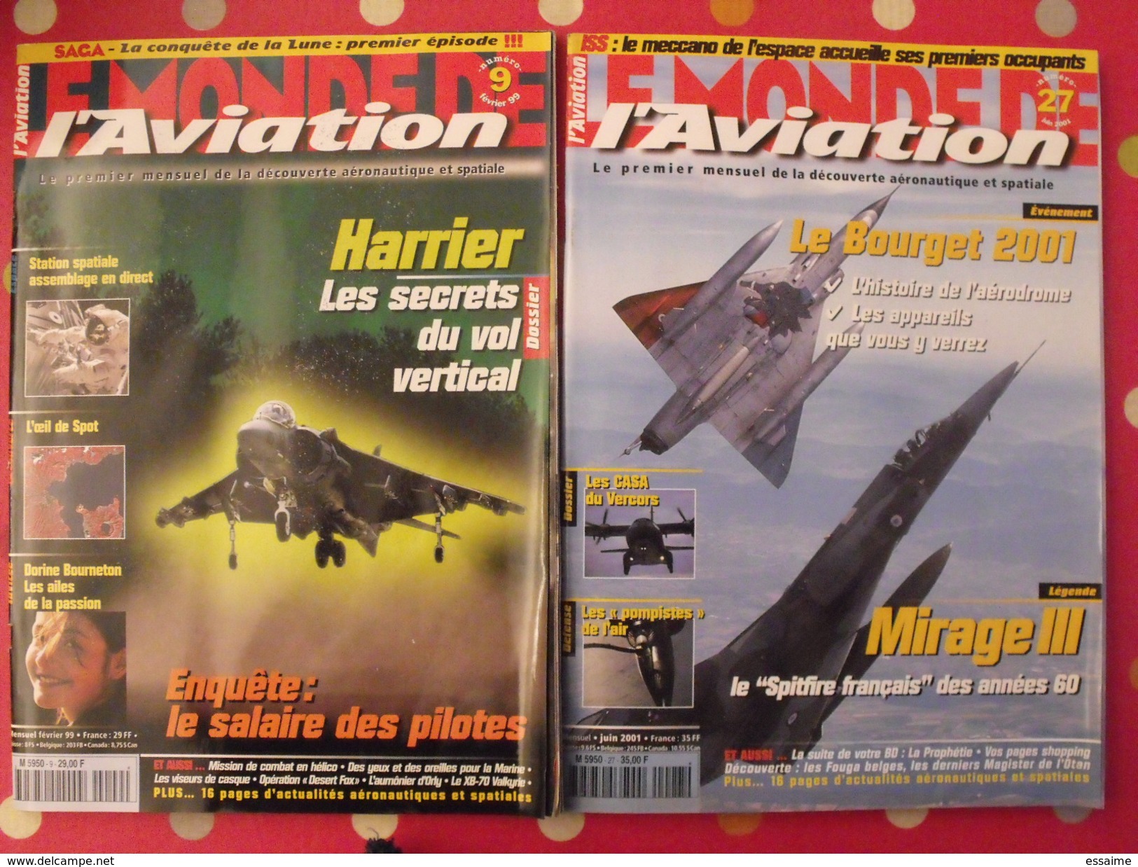 3 Revues Le Monde De L'Aviation N° 9, 26, 27 (1999, 2001). Harrier, Le Bourget 2001 Mirage III Alizé - Luchtvaart