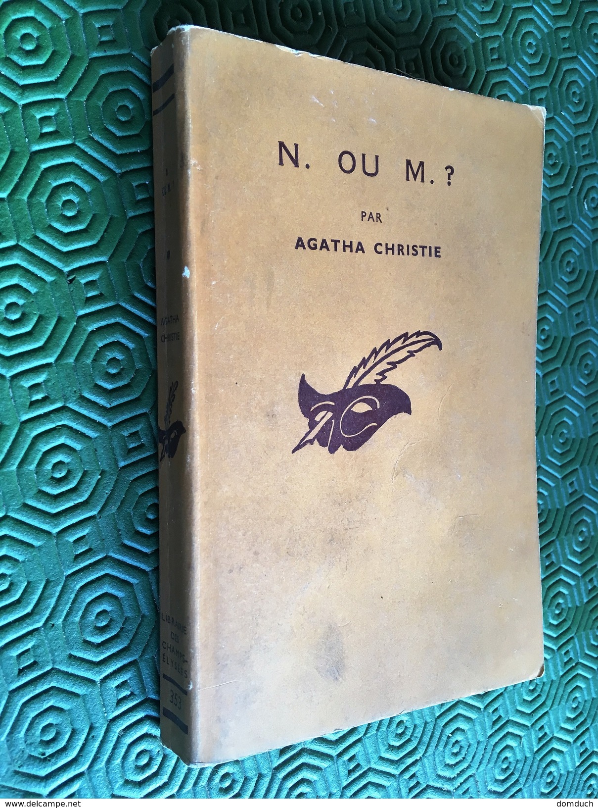 Collection LE MASQUE    N. OU M. ?   Agatha Christie    Librairie Des Champs Elysées - E.O. 1960 - Le Masque