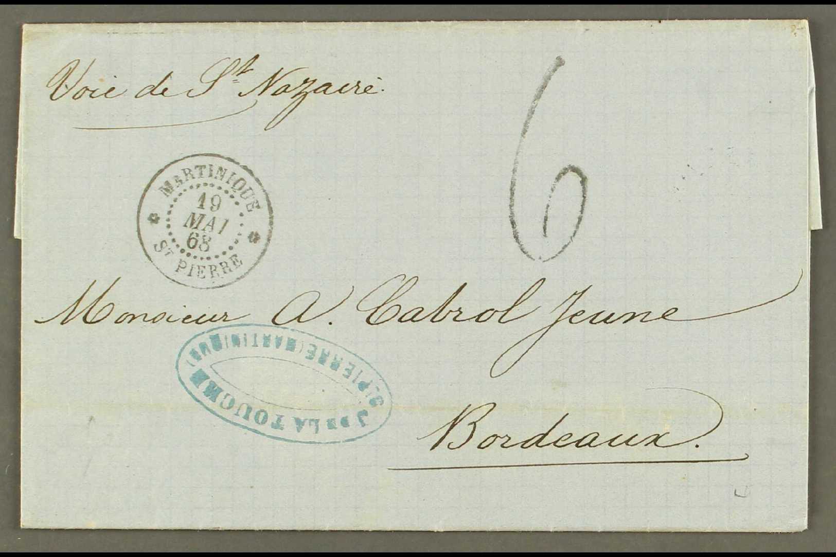 MARTINIQUE 1868 (19 May) Stampless Entire Letter To France, Endorsed 'voie St Nazaire', Bearing "At Pierre, Martinique"  - Autres & Non Classés