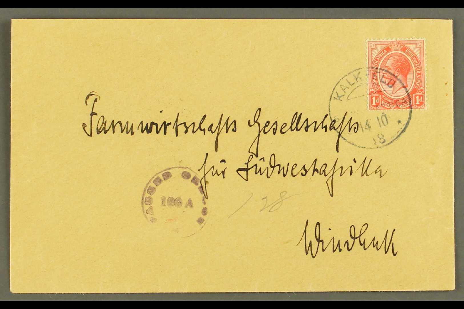 1918 (14 Oct) Cover To Windhuk Bearing 1d Union Stamp Tied By Very Fine "KALKFELD" Cds Cancel, Putzel Type B2, With Viol - South West Africa (1923-1990)