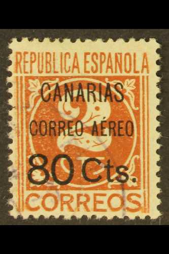 CANARY ISLANDS 1937 (1st July) 80cts On 2c Chestnut, Numeral, SG 30, Very Fine Used. Scarce Stamp. For More Images, Plea - Autres & Non Classés