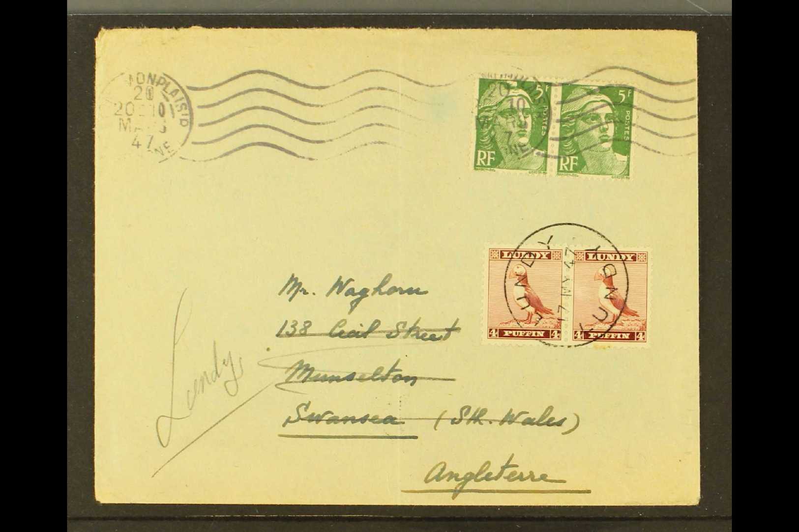 LUNDY 1947 Cover From France To Swansea, Redirected To Lundy And Pair Of Lundy 4 Puffin Stamps Added, Tied By Lundy Cds. - Other & Unclassified