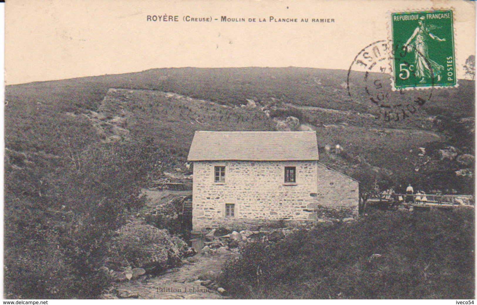 Royère - Creuse     1914  " Moulin De La Planche Au Ramier " - Aubusson