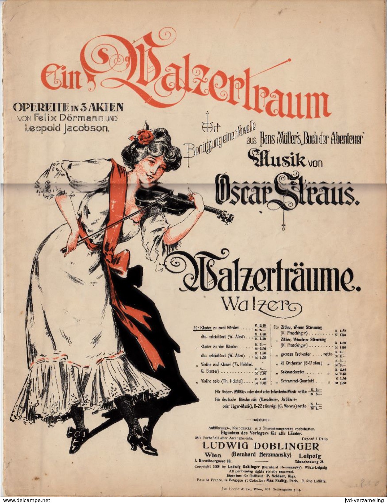 EIN WALZERTRAUM - Operette In 3 Akten Von Felix Dormann Und Leopold Jacobson - Music Von OSCAR STRAUS - Spartiti