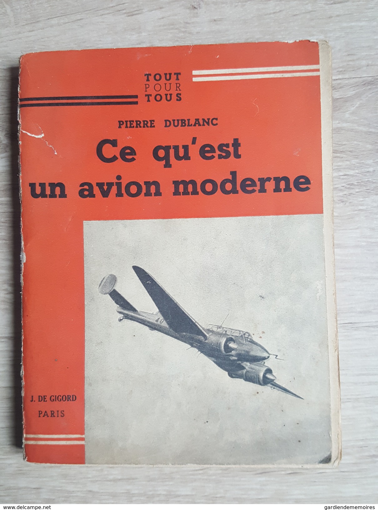 Livre Sur L'Aviation - Ce Qu'est Un Avion Moderne - Nombreuses Photos, Schémas... Par Pierre Dublanc - Autres & Non Classés