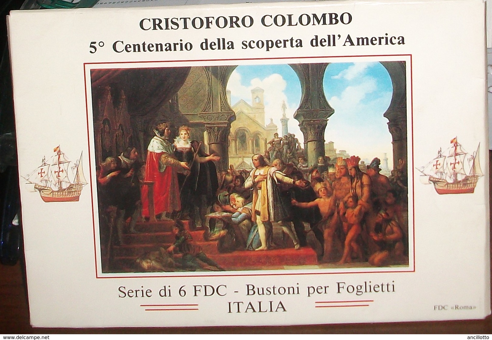 SERIE-DI-6-FDC-BUSTONI-PER-FOGLIETTI-ITALIA-CRISTOFORO-COLOMBO-5-CENTENARIO GENOCA-CP - 1991-00:  Nuovi