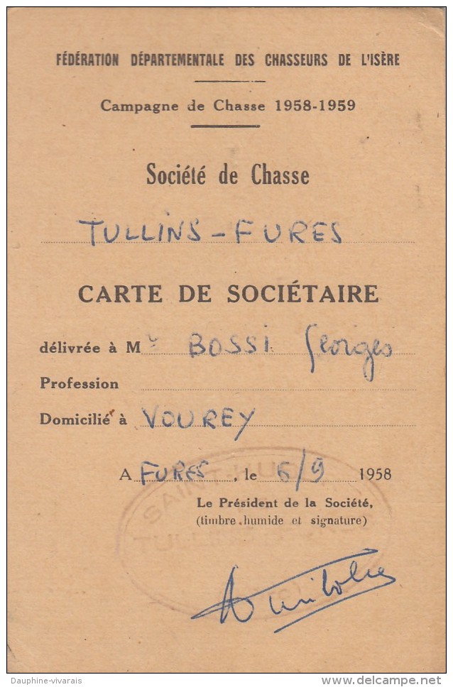 CARTE DE CHASSE TULLINS - FURES ISERE 1958-1959  - VIEUX PAPIERS - Cartes De Membre