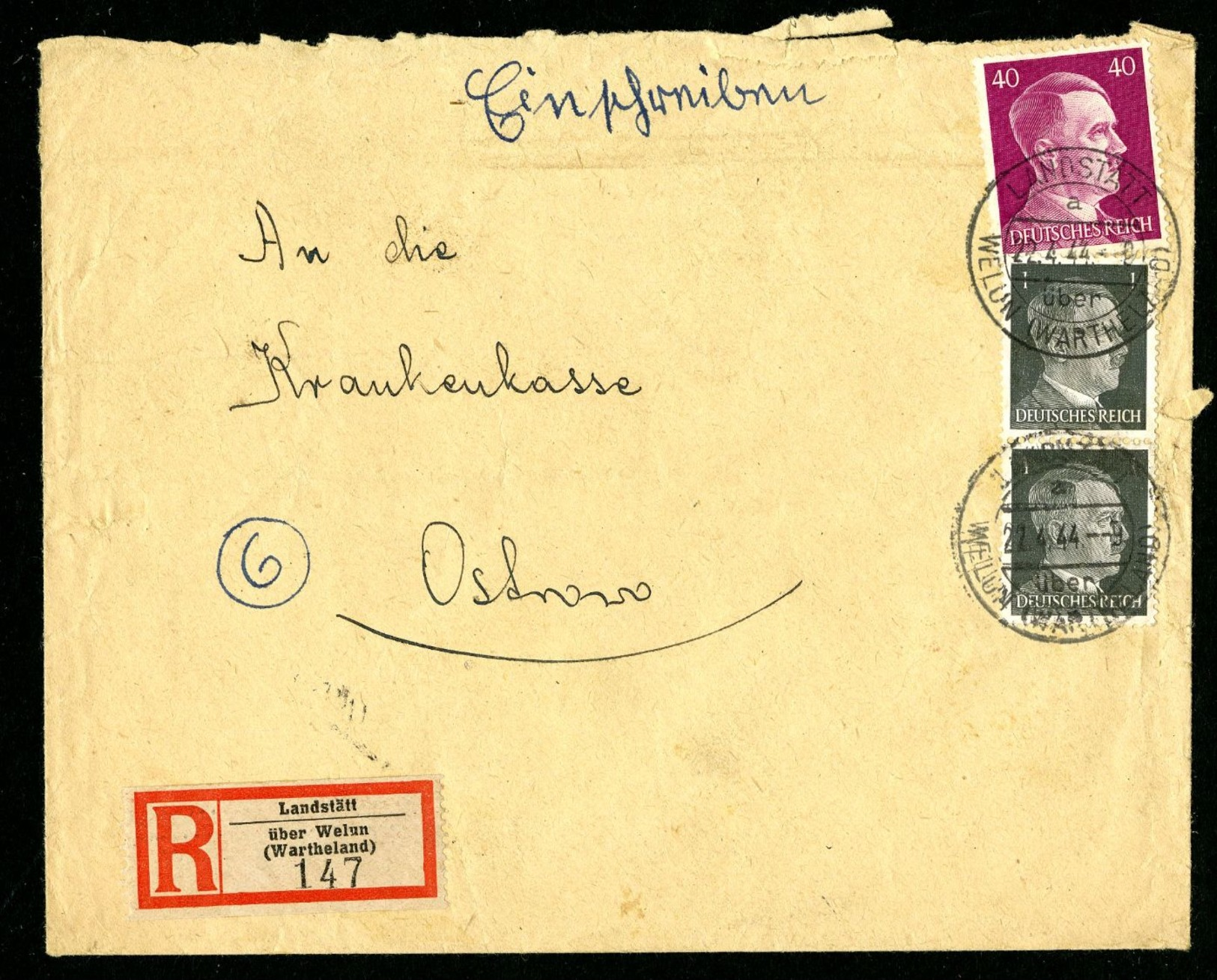 DR Einschreiben Versicherung 1944 Landstätt über Welun Wartheland Nach Ostrowo L1141 - Briefe U. Dokumente