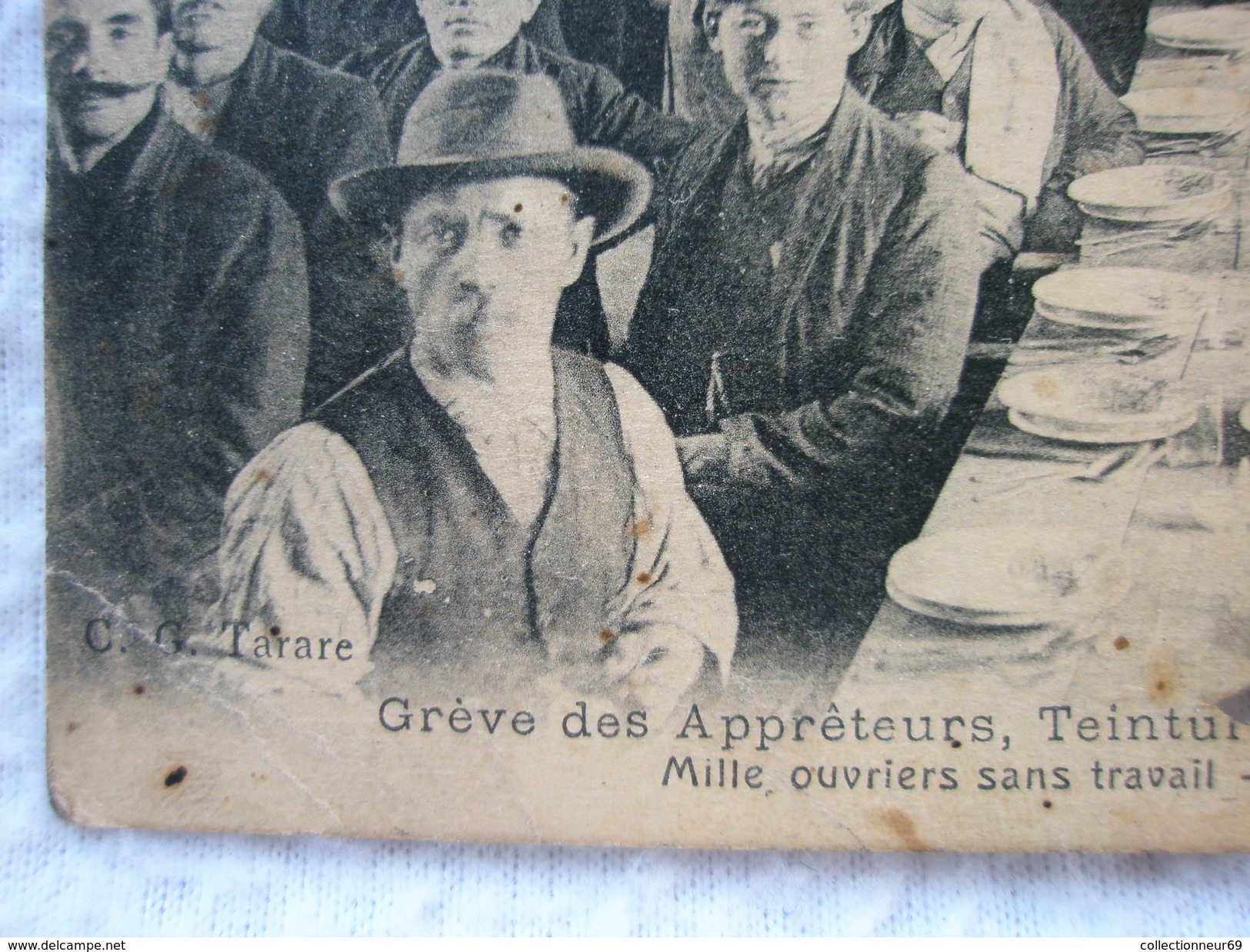 Ancienne Carte ( En TME ) Grève Des Apprêteurs Teinturiers Blanchisseurs Tarare Le 22 Février 1913 / Soupes Communistes - Tarare