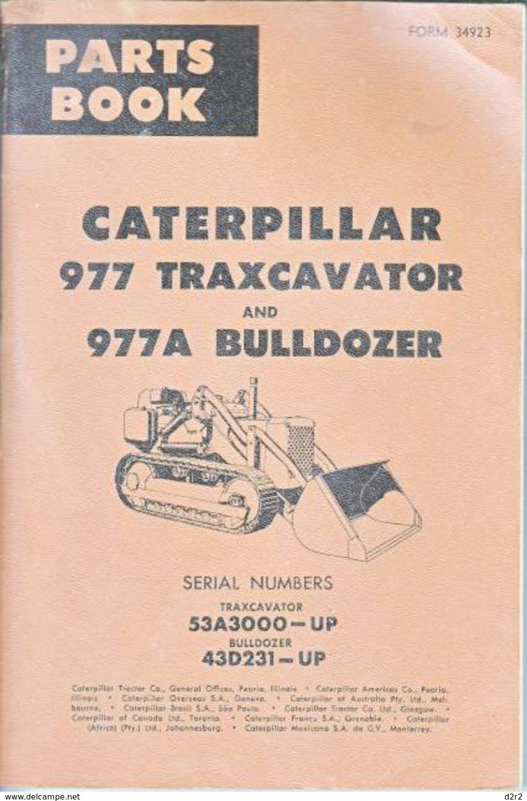 CATERPILLAR 977 TRAXCAVATOR AND 977A BULLDOZER - (1963) - OUVRAGE TECHNIQUE AVEC DETAILS.-USA- 224 PAGES - Machines