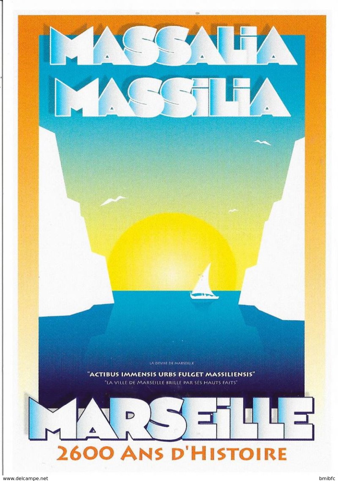 MASSALIA - MASSILIA - MARSEILLE 2600 Ans D'Histoire - Publicité