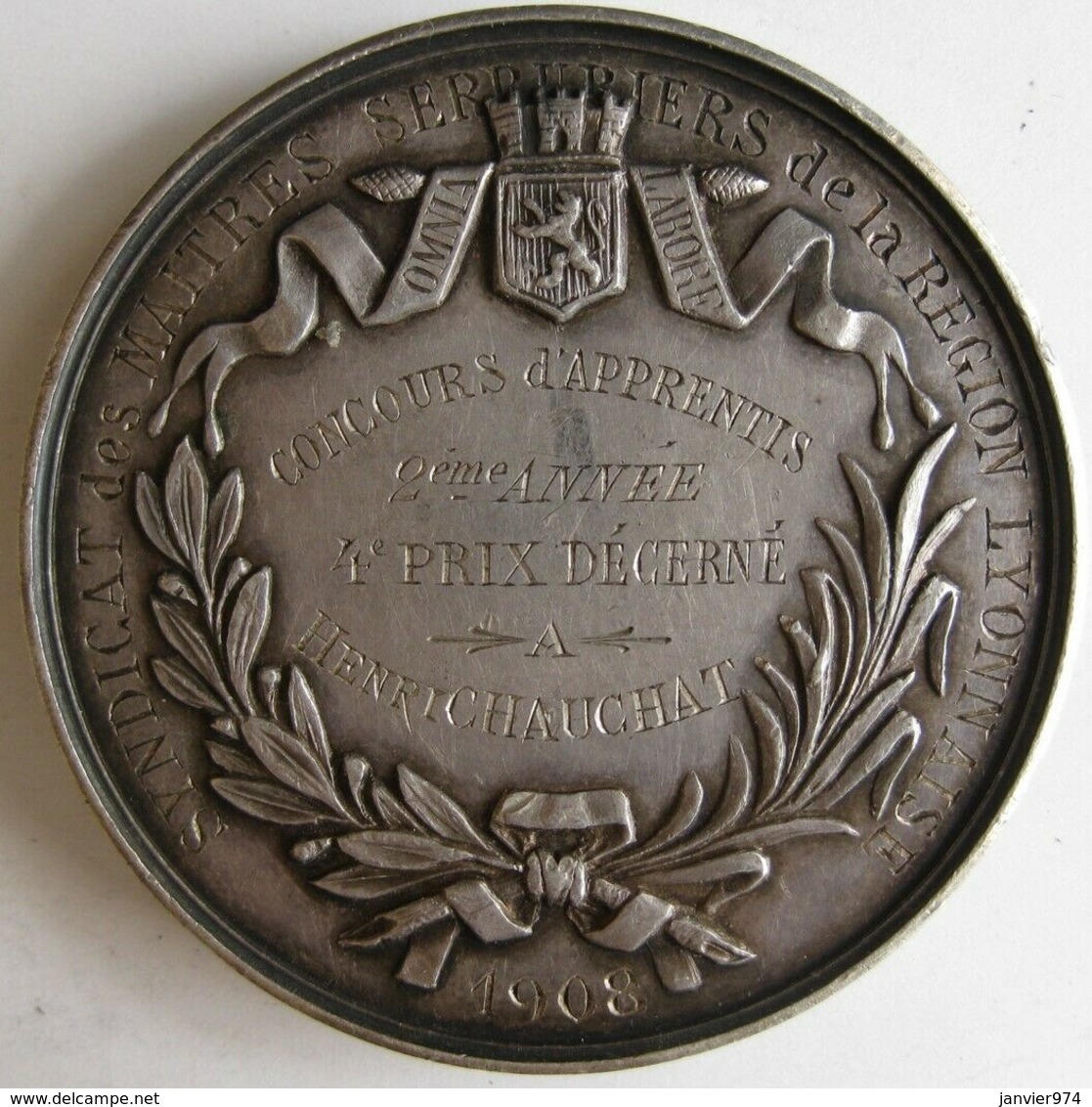 Médaille Argent, Chambre Syndicale Lyon, Maitres Serruriers, Concours Apprentis, Attribué à H. CHAUCHAT En 1908 - Autres & Non Classés