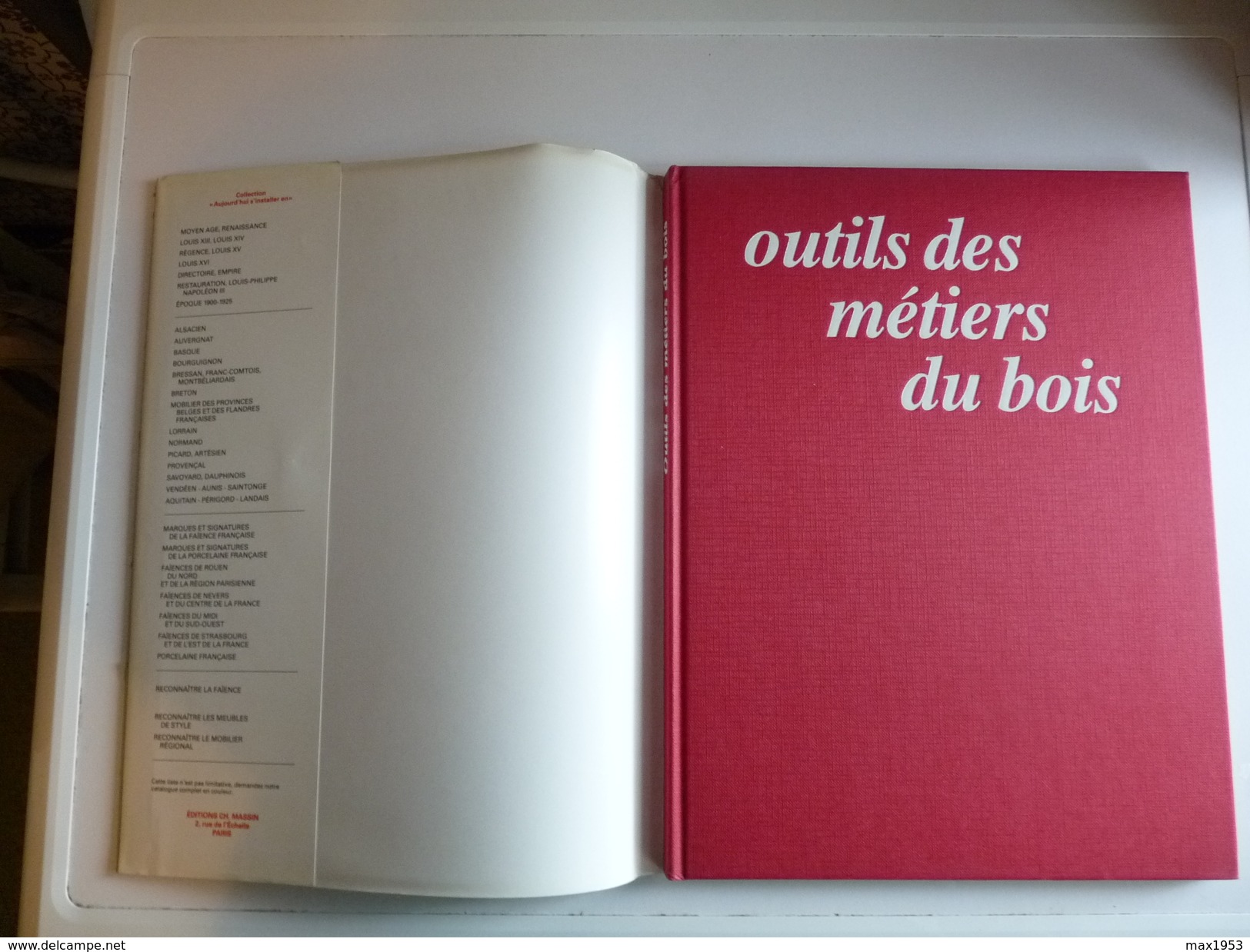 Edith Mannoni - Outils Des Métiers Du Bois - Editions Ch. Massin, 1986 - Autres & Non Classés