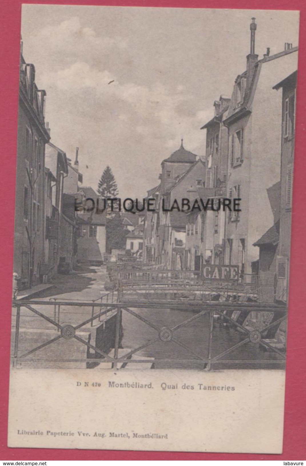 25 - MONTBELIARD--Quai Des Tanneries--Précurseur - Montbéliard