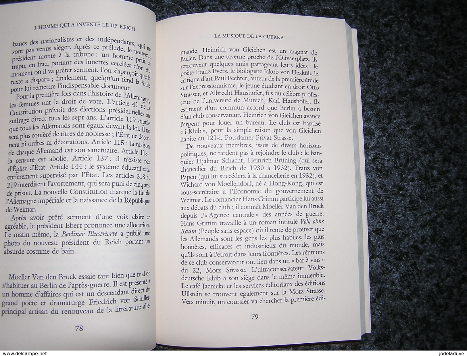 L' HOMME QUI A INVENTE LE 3 ème REICH S Lauryssens Guerre Van Den Bruck Nazisme Hitler Biographie Traité de Versailles