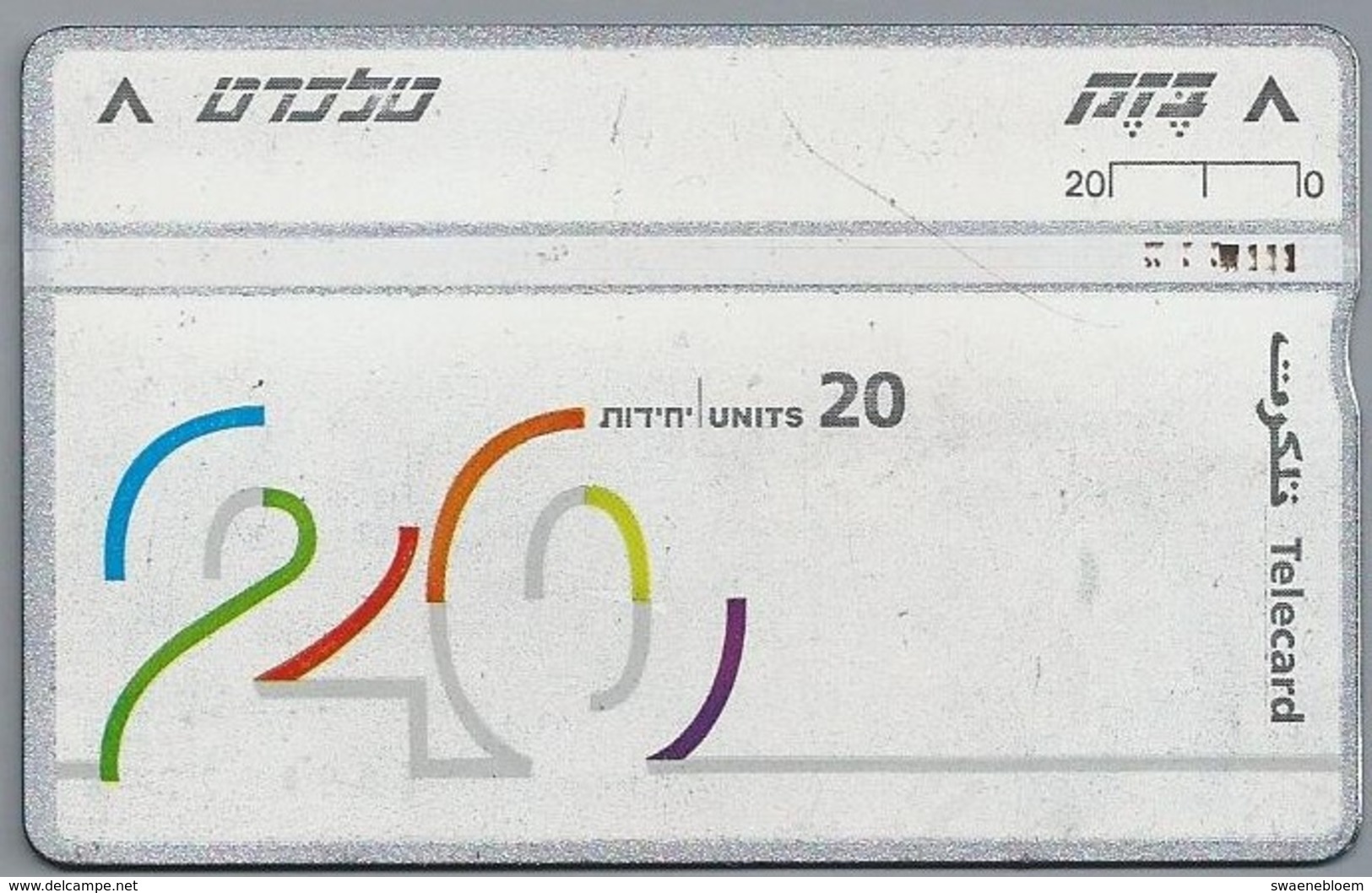 IL.- Israël. Telephone Card. Telecard.  2 Scans - Israel