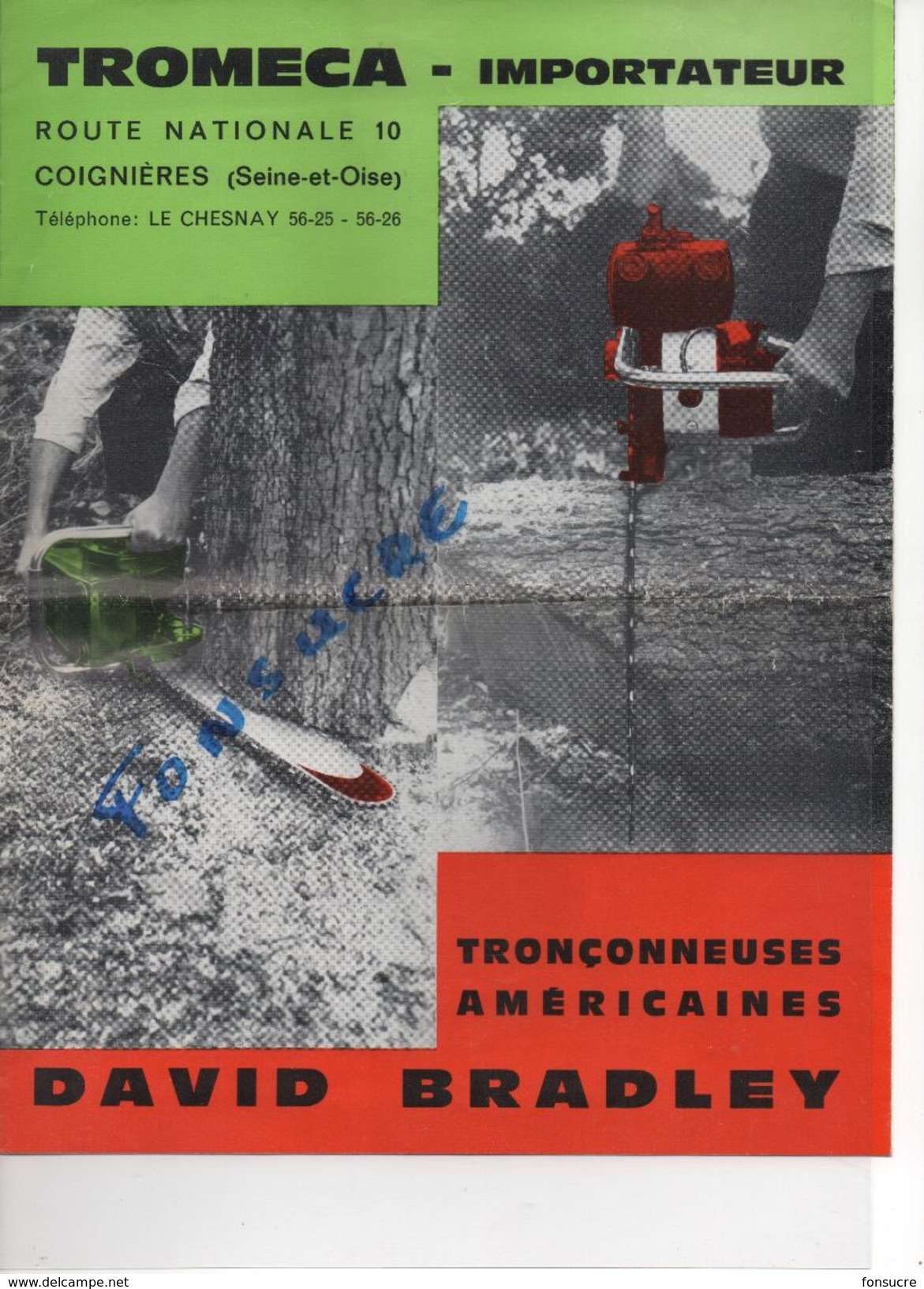 Prospectus Publicité David BRADLEY Tronçonneuse TROMECA  6 Faces Dépliant - Autres & Non Classés