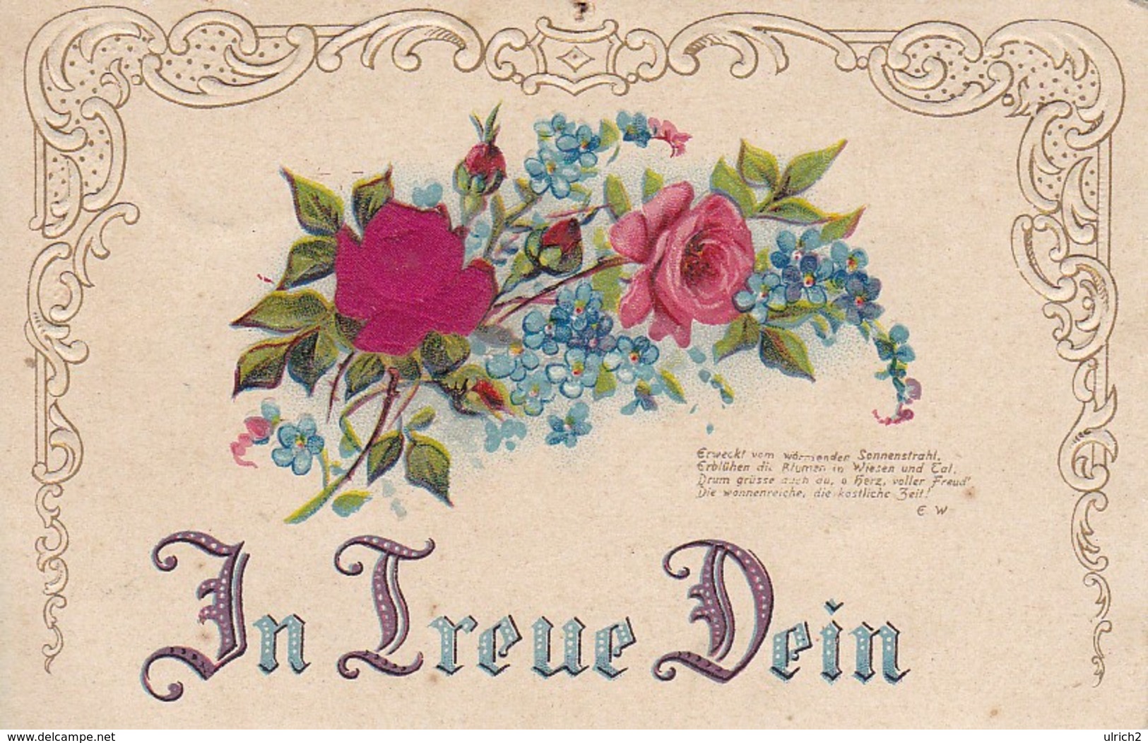 AK In Treue Dein - Blumen Rosen Vergissmeinnicht - Reliefdruck - Ca.  1910 (31728) - Blumen