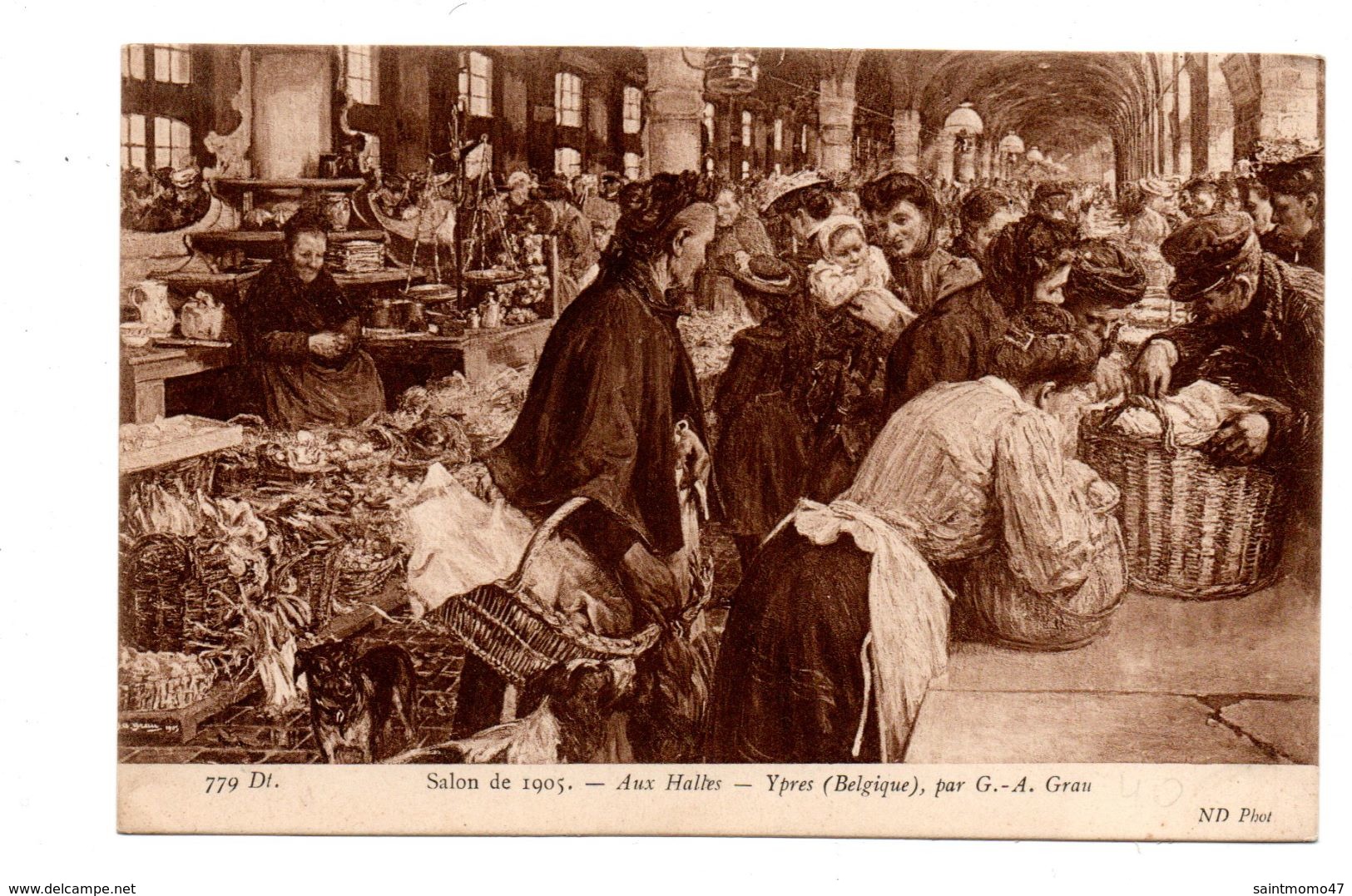 BELGIQUE . ART . TABLEAU . G. A. GRAU . " AUX HALLES " . YPRES . SALON DE PARIS 1905 - Réf. N°6094 - - Ieper