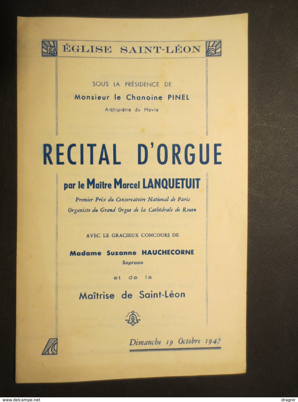 Le Havre - Eglise Saint - Léon - Programme - Récital D'Orgue Par Le Maître Marcel Lanquetuit - 1947 - TBE - - Programmes