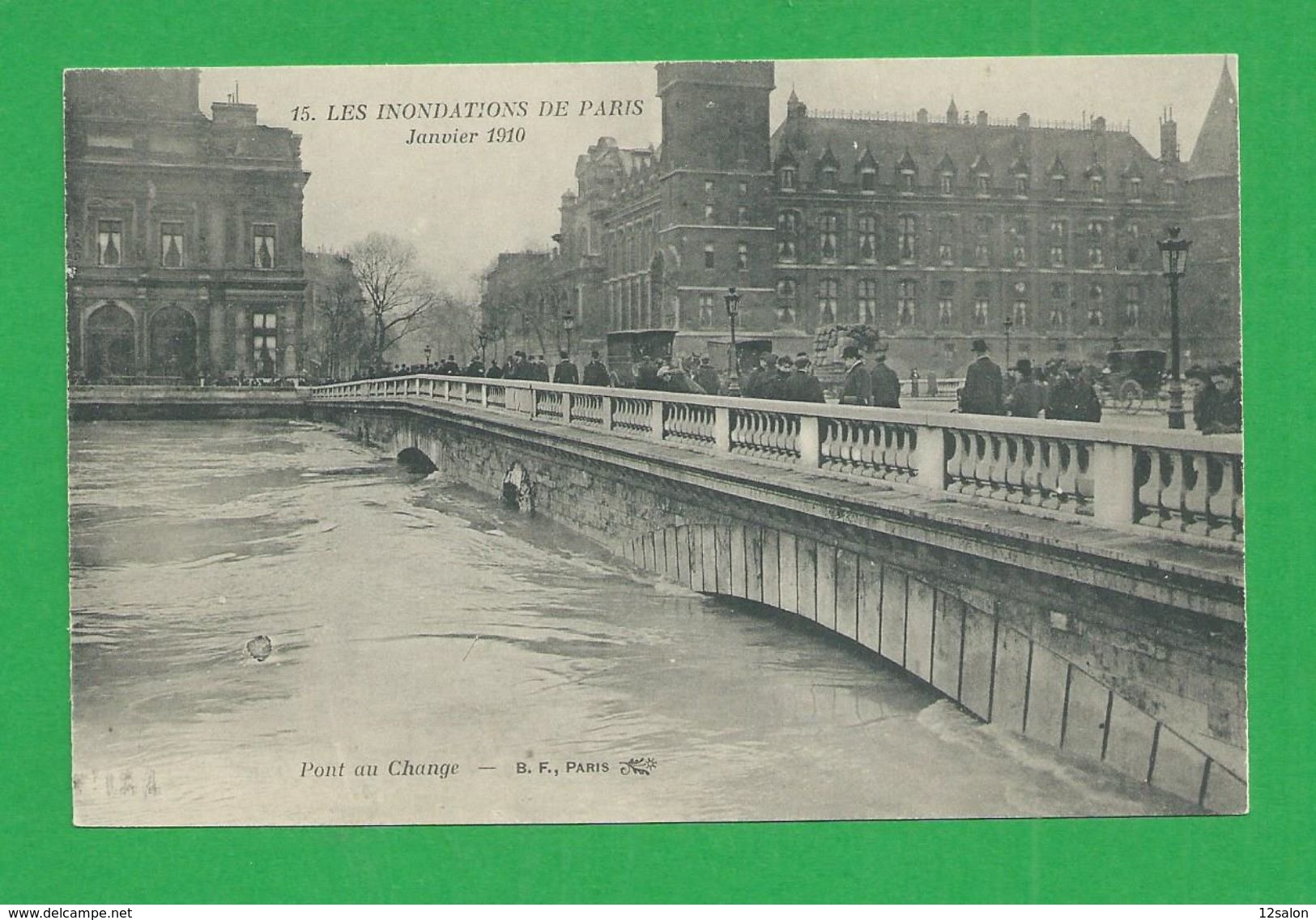 Cartes Postales 75 PARIS INONDATIONS DE 1910 Pont De Change - Überschwemmung 1910