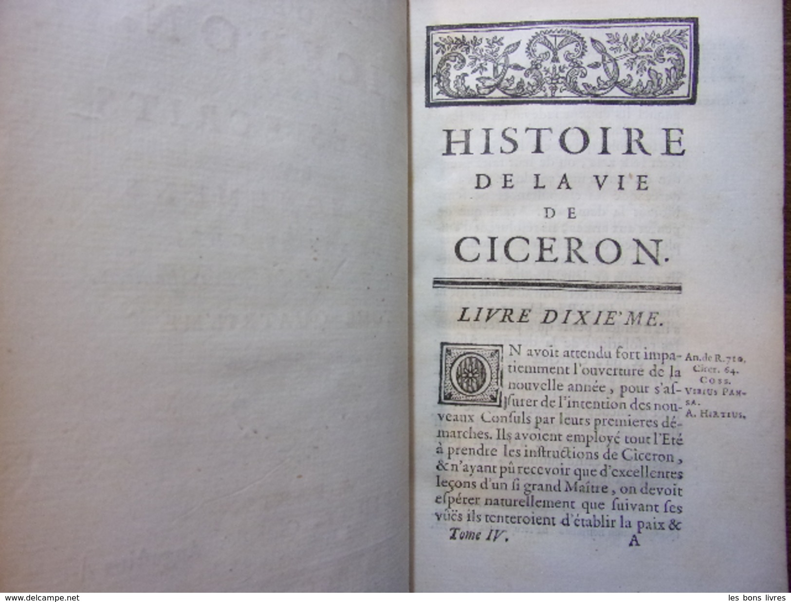 HISTOIRE DE CICERON Tirée De Ses écrits Et Des Monumens De Son Siècle. - Antes De 18avo Siglo