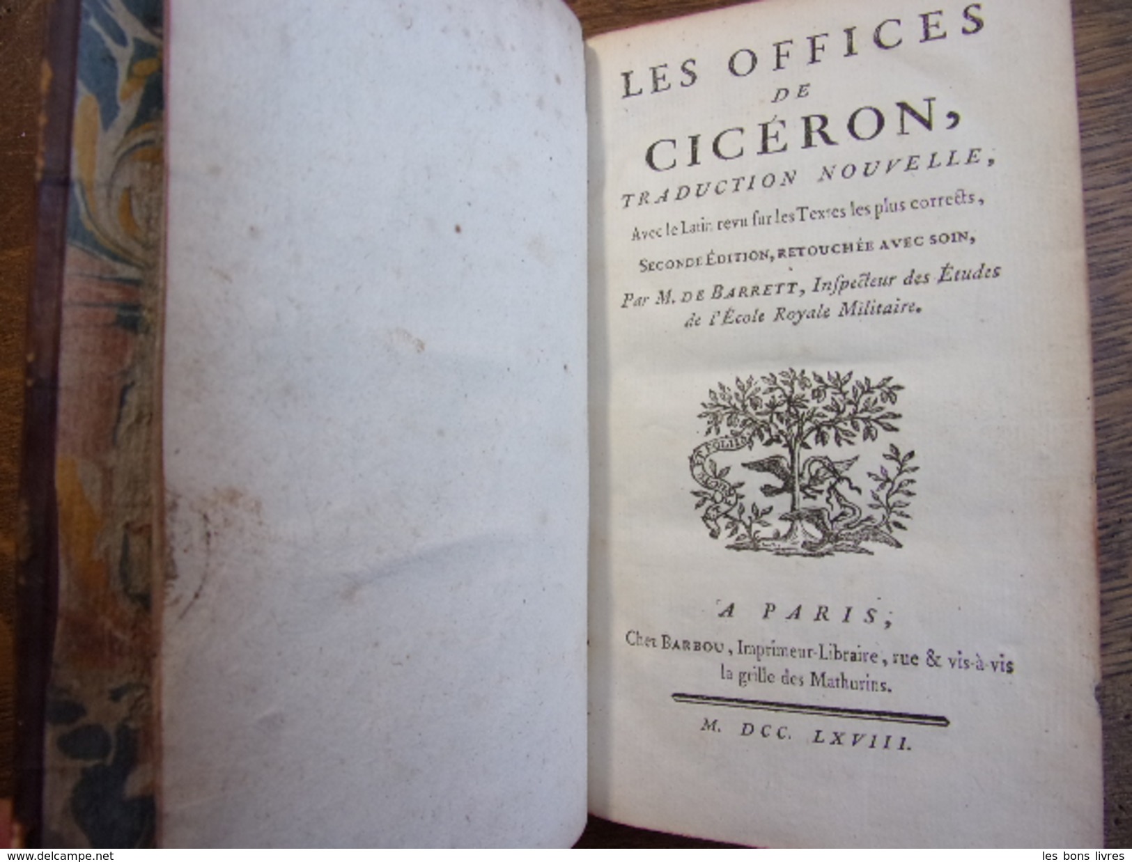 LES OFFICES DE CICÉRON MDCCLXVIII - Jusque 1700