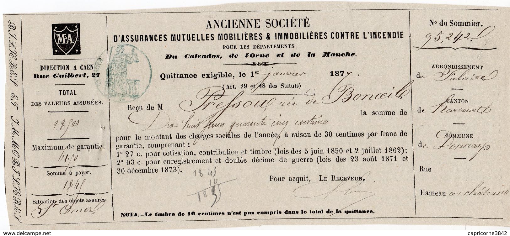 1877 - Quittance D'Assurances Mutuelles Mobilières Contre L'incendie + état Des Sinistres De 1876 - Cachet Fiscal 10ct - Otros & Sin Clasificación