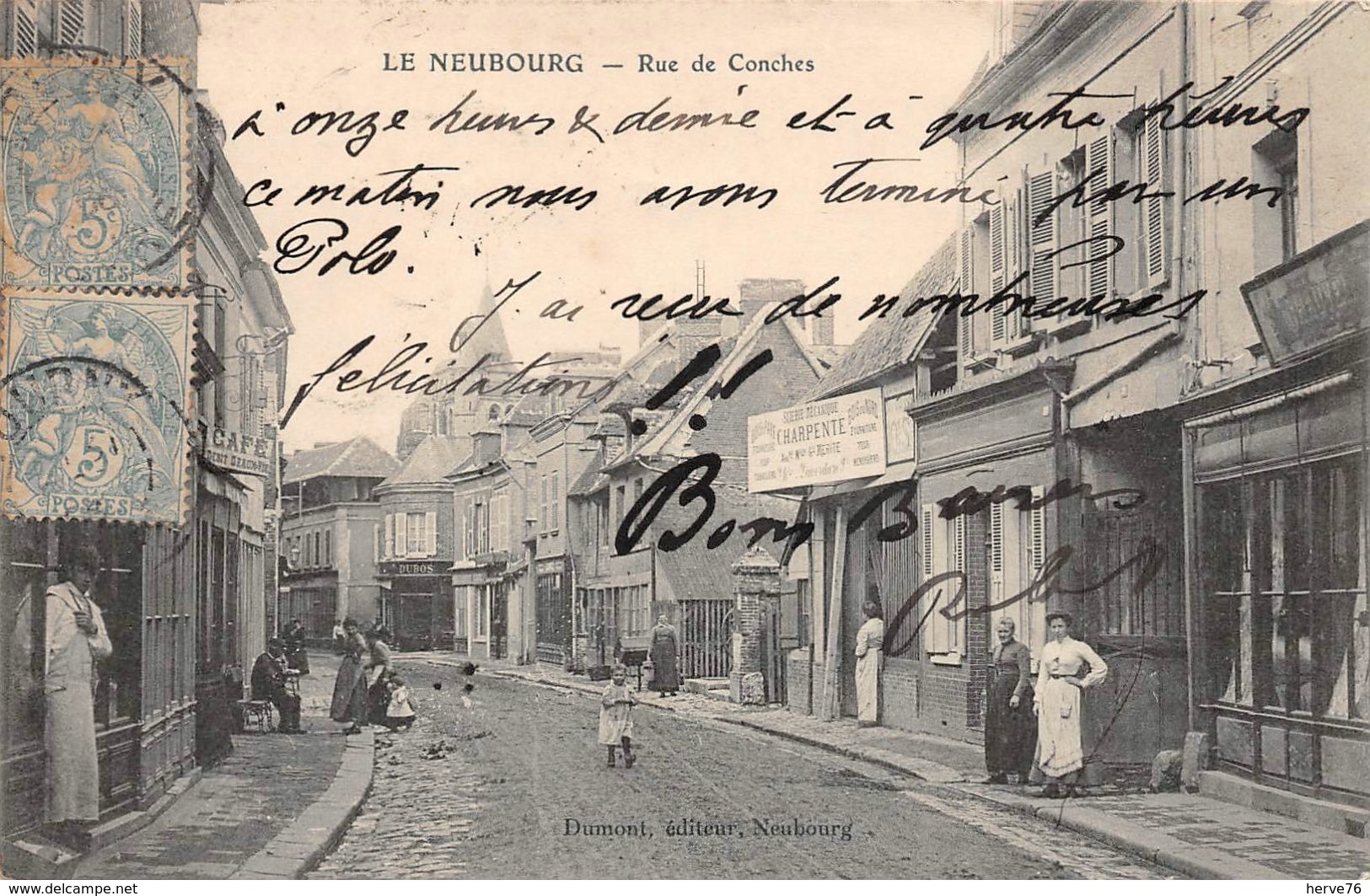 LE NEUBOURG - Rue De Conches - Le Neubourg