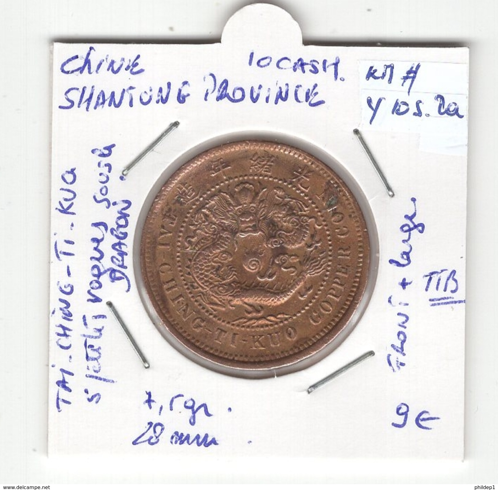 Chine. Shantung Province. 10 Cash KM # Y 10s.2a. Voir Descriptif - Chine