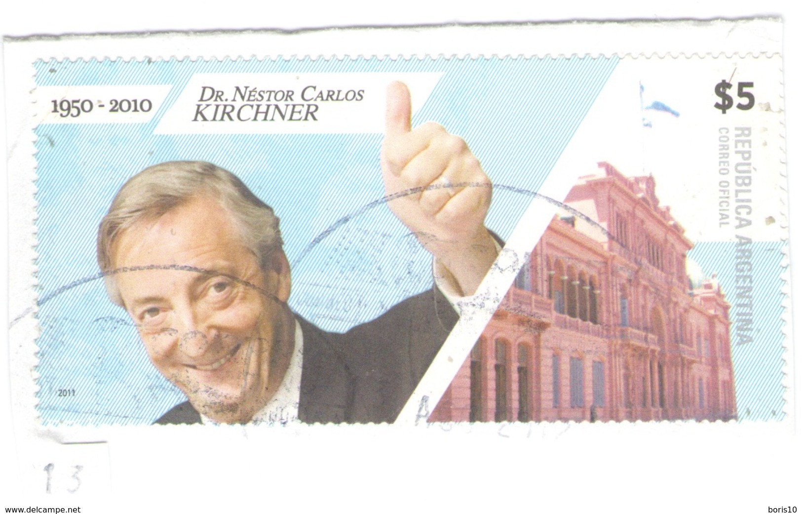 Argentina Used On Paper 2011 Doctor Nestor Carlos Kirchner, 1950-2010 - Oblitérés