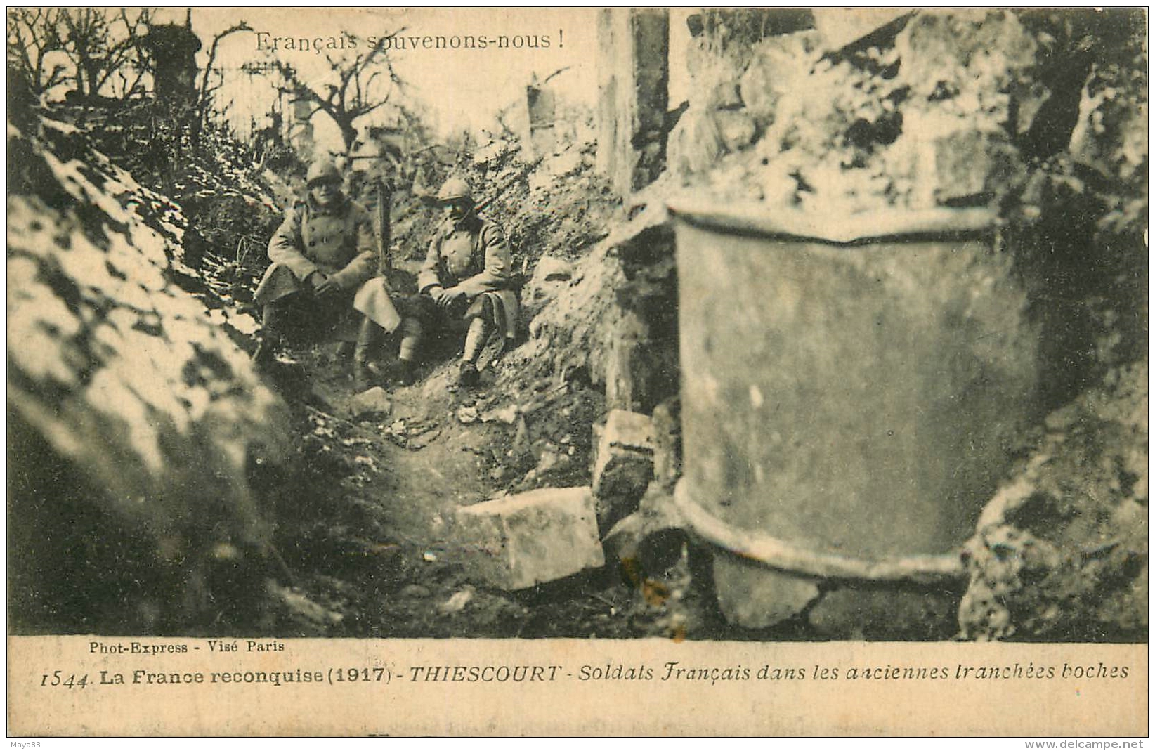 THIESCOURT SOLDATS FRANCAIS DANS LES ANCIENNES TRANCHEES BOCHES - Autres & Non Classés