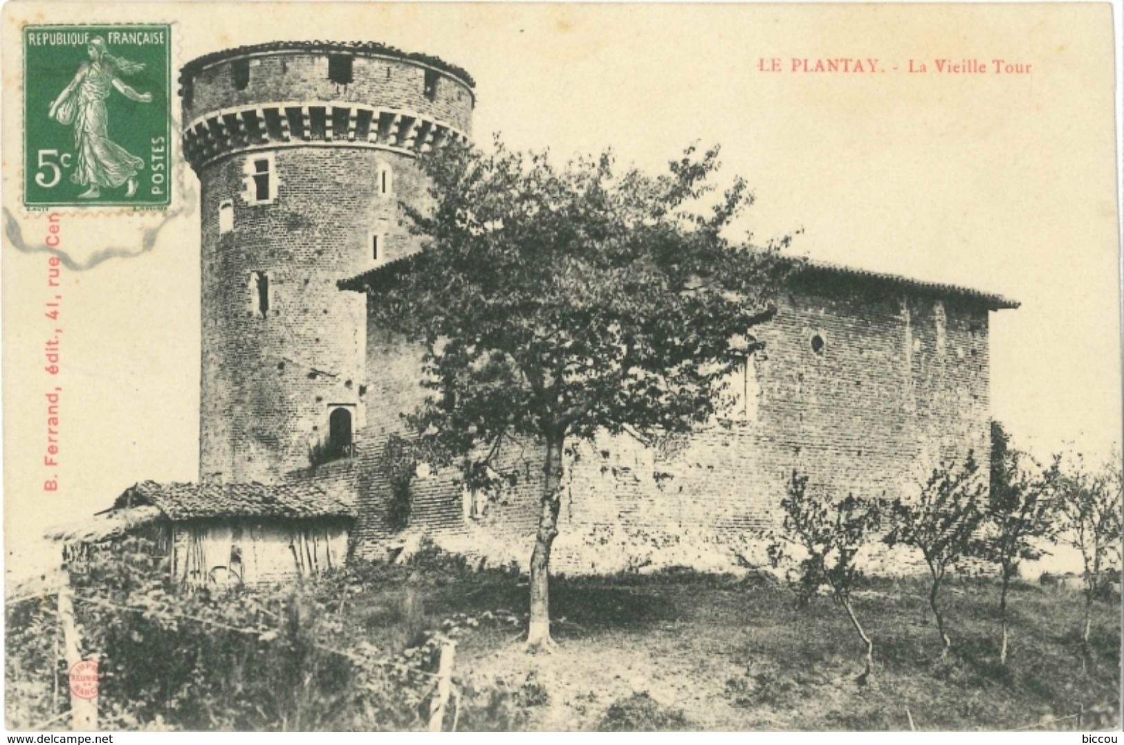 CPA LE PLANTAY 01 - 1908 - La Vieille Tour - Edit. B. Ferrand - Non Classificati