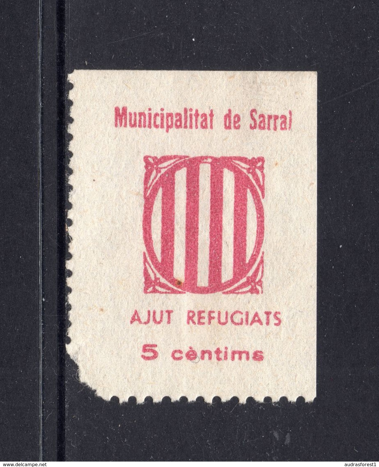 Municipalitat De Sarral - 5  Cèntims, Unused Red COAT OF ARMS, AJUT REFUGIATS -  ESPANA - Other & Unclassified